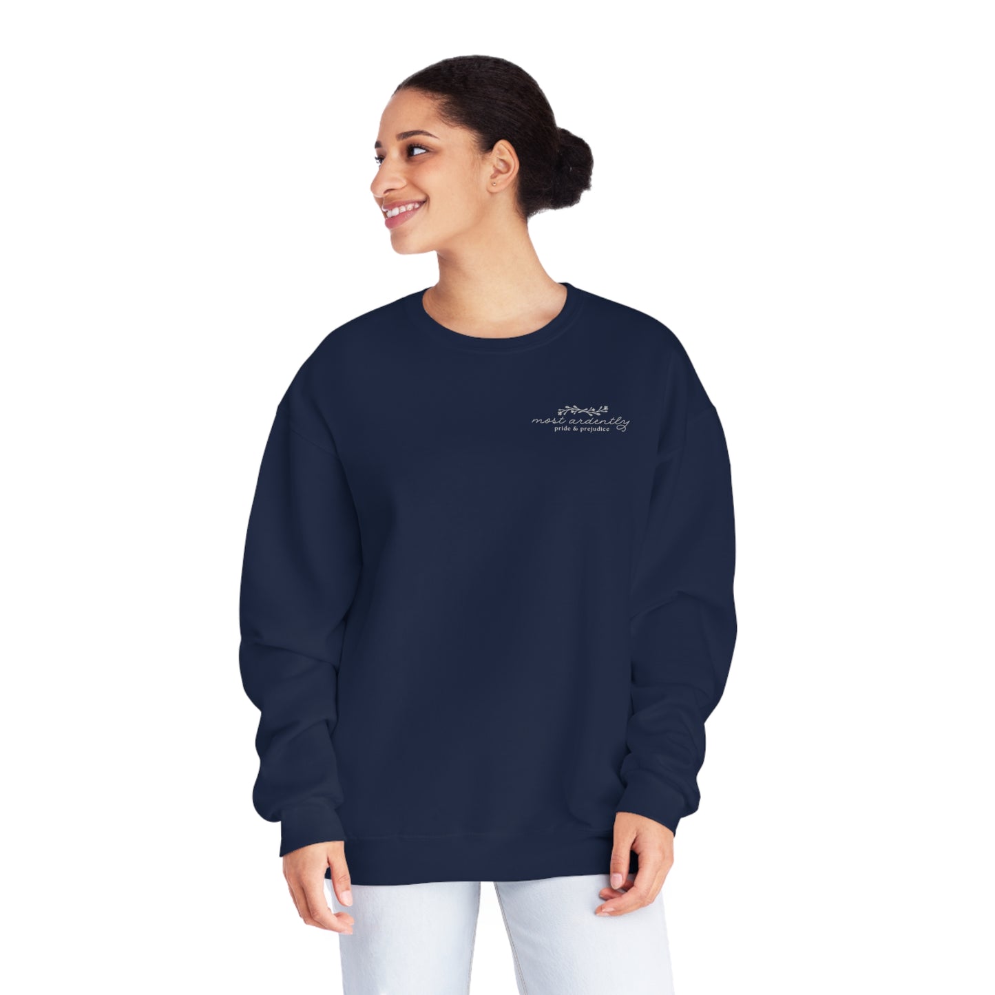 Sweatshirt: Jane Austen "most ardently" Crewneck Sweatshirt