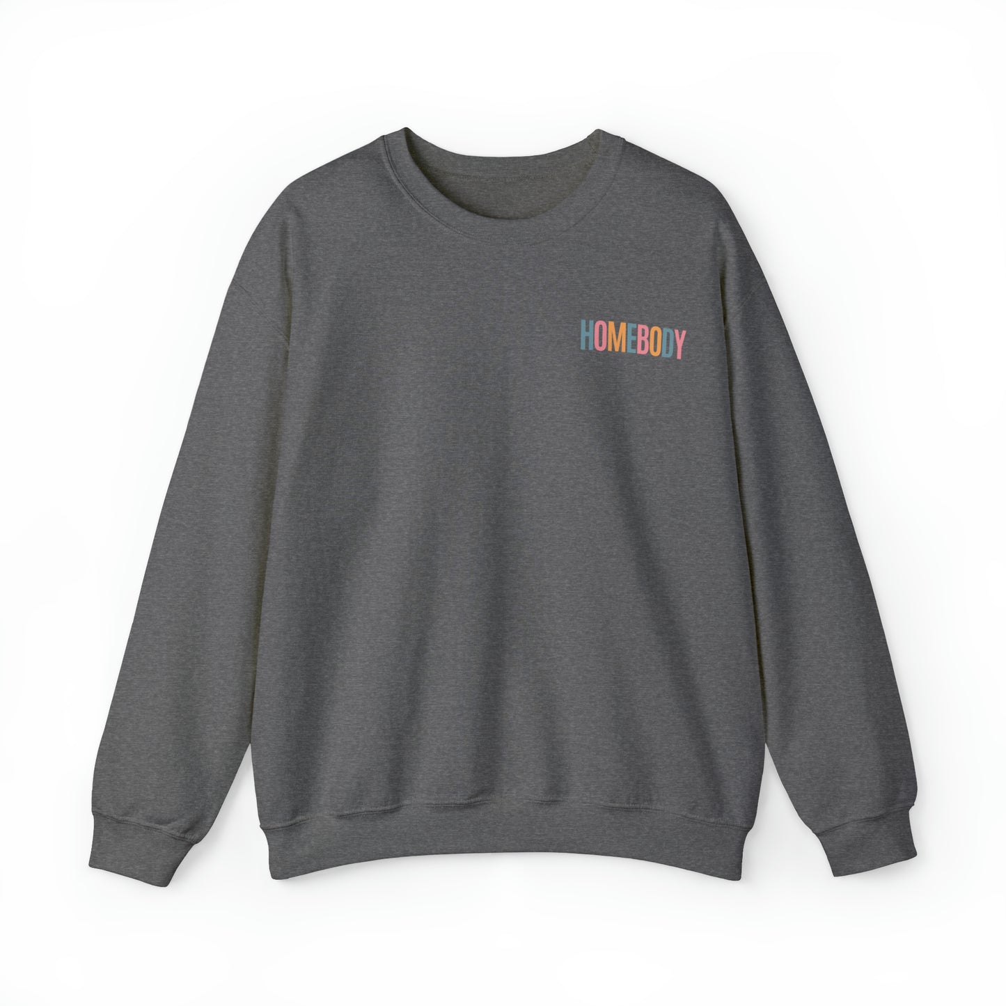 Sweatshirt: HOMEBODY Crewneck Sweatshirt