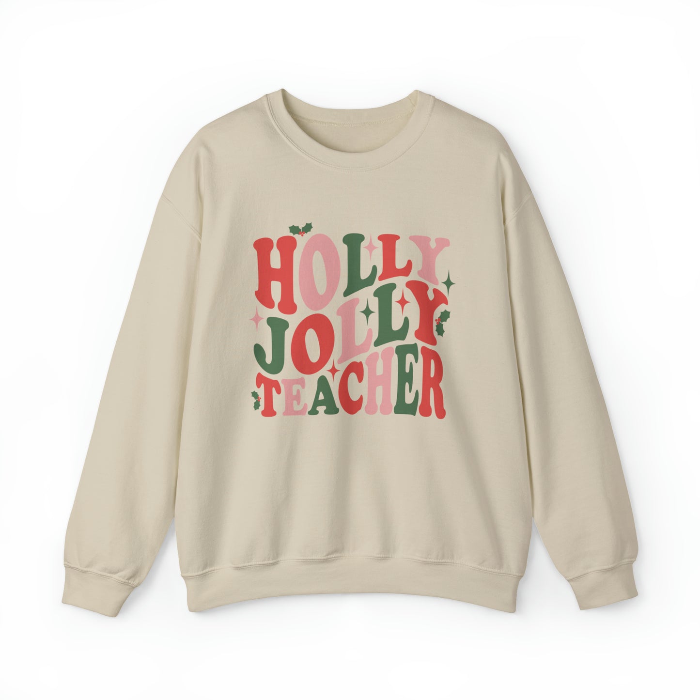 Sweatshirt: Holly Jolly Teacher Crewneck Sweatshirt