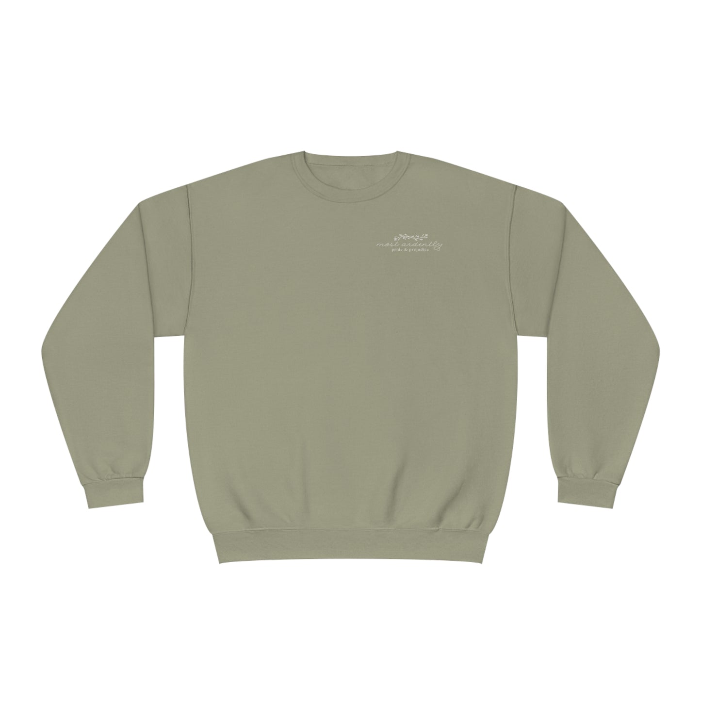 Sweatshirt: Jane Austen "most ardently" Crewneck Sweatshirt