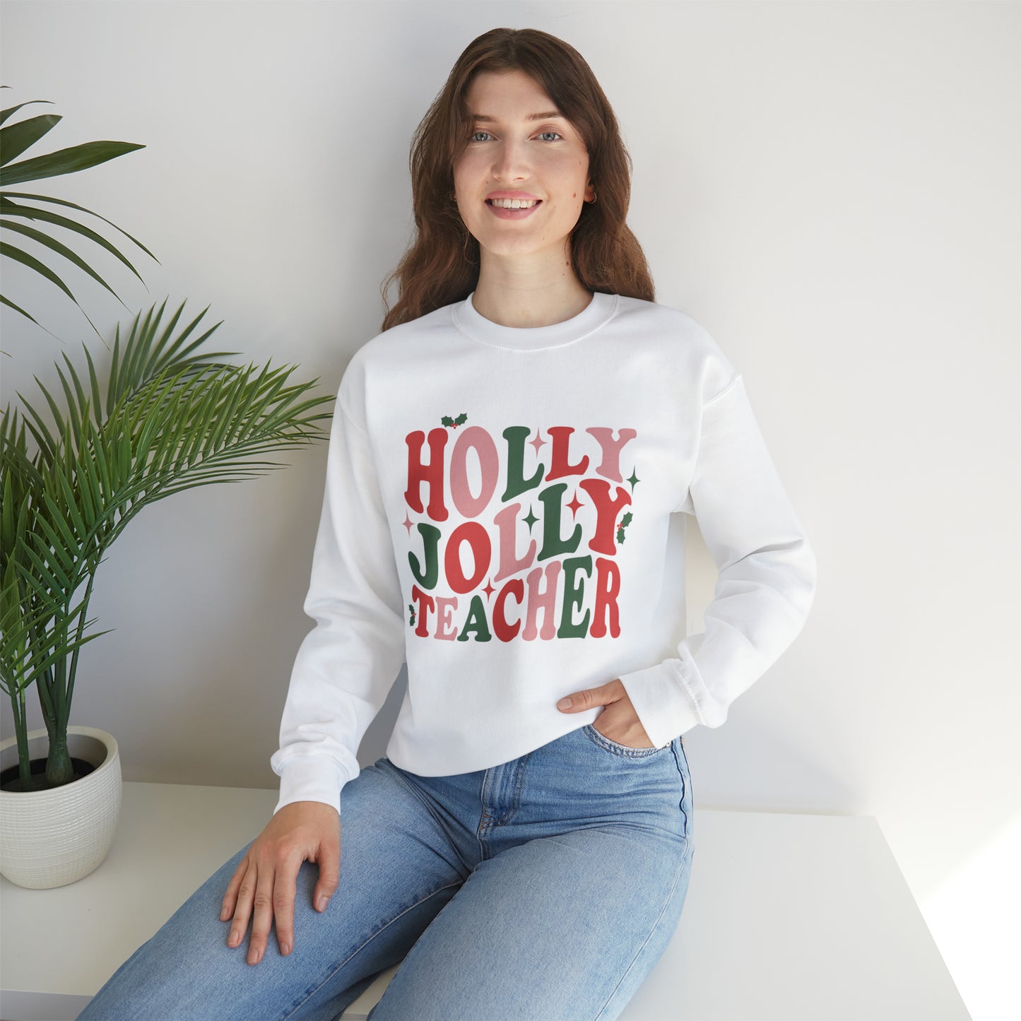 Sweatshirt:  Holly Jolly Teacher Crewneck Sweatshirt