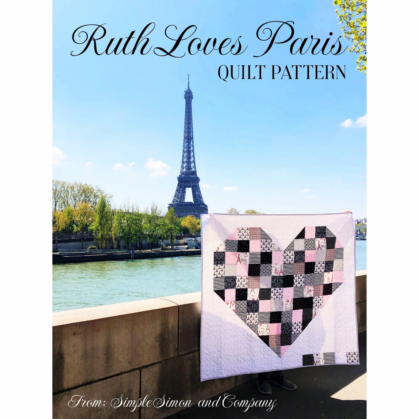 PATTERN (PDF):  Ruth Loves Paris PDF Quilt Pattern