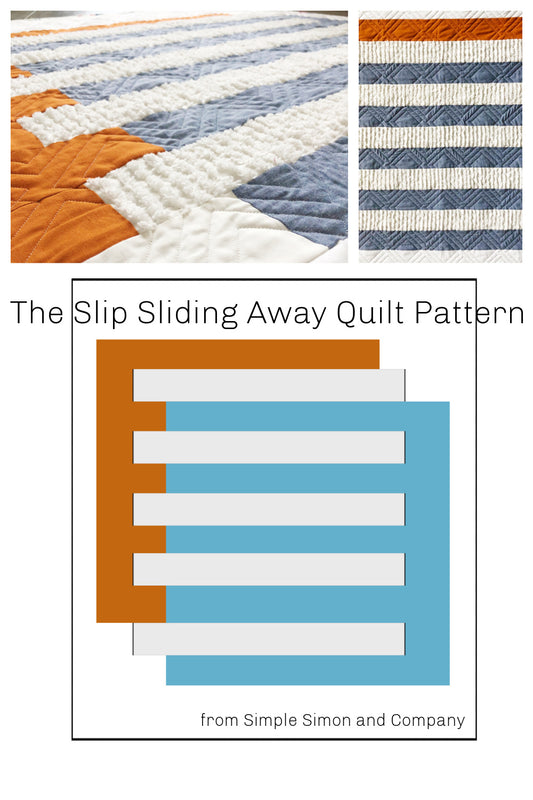 PATTERN (PDF): The Slip Sliding Away Quilt Pattern